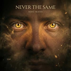 Never The Same